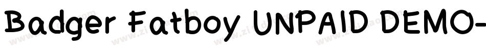 Badger Fatboy UNPAID DEMO字体转换